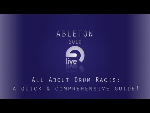 Ableton Live Tutorial: All About Drum Racks, a qui...