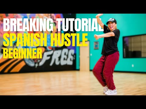 How To Break for Beginners | Spanish Hustle | Breaking Tutorial with Bgirl Bonita