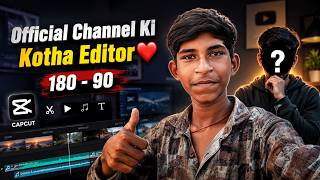 🔥 Official Channel Ki New Editor Evaru? 😱 | 180 Days Challenge Journey ❤️