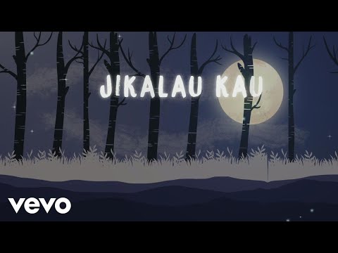 Judika - Jikalau Kau Cinta (Official Lyric Video)