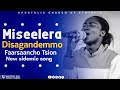 የሲዳመኛ አዲስ መዝሙር ዘማሪት ፂሆን New Sidamic Song Faarsaancho Tsion Miseelera Disagandemmo 