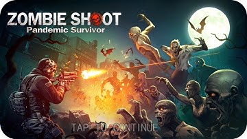 Zombie Shoot : 좀비 게임 플레이 영상 - 모바일 게임
