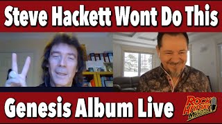 The Genesis album Steve Hackett Will Not Do Live - Interview