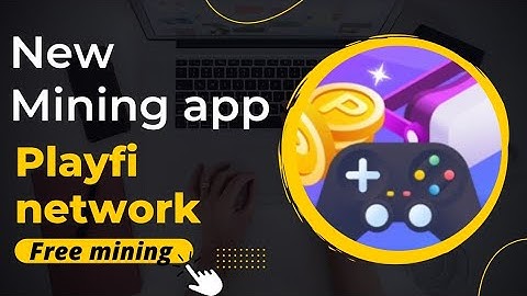 New mining app 2022. Playfi network. New crypto. Free Mining app.