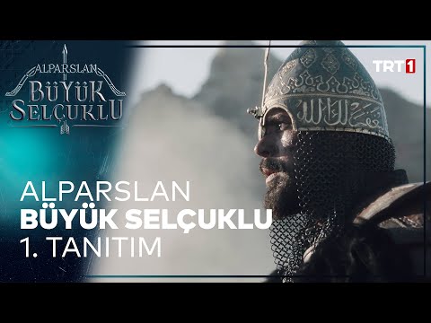 Alparslan: Büyük Selçuklu 1. Tanıtım