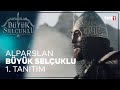 Alparslan: Büyük Selçuklu 1. Tanıtım