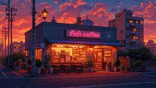 Sunset Streetlight Cafe 🌸 Cozy Lofi Coffee for Study & Work ☕Soft Beats for Quiet Evening Relaxation