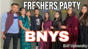 BNYS Freshers Party Vlog | IIMT University | College Life