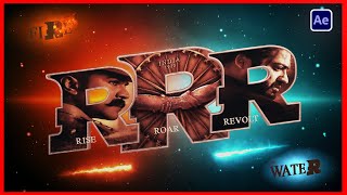Rrr Rise Roar Revolt Title Animation Full Version After Effects -E3D Kvn