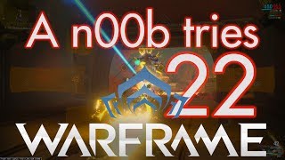 Warframe 22 :-  The New Strange:Scan 3‎ Arid Lancers ..  n00b style
