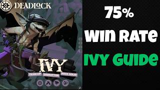 Winning on Ivy is EASY | 75% Win Rate Support Guide (Deadlock)