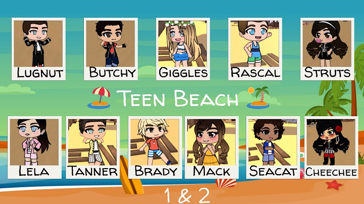 Teen Beach As Gacha Characters