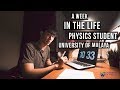 A Week in the Life of a UM Physics Student