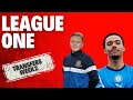 League One Transfer Roundup - Week 2
