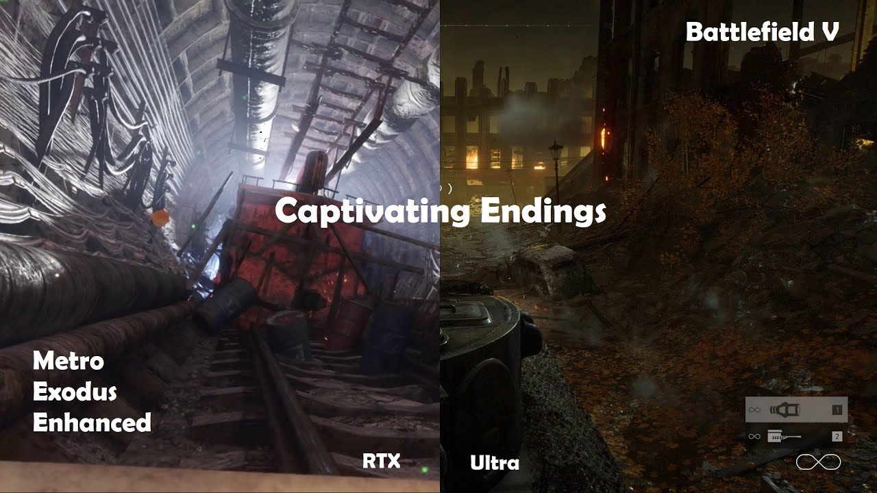 Game endings Metro Exodus(RTX version) & Battlefield 5(Ultra