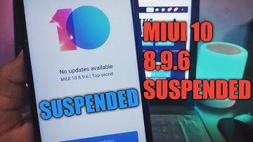 SUSPENDED MIUI 10 8.9.6 GLOBAL BETA UPDATE | MIUI 10 UPDATE SUSPENDED | REDMI NOTE 5 | MIUI UPDATE