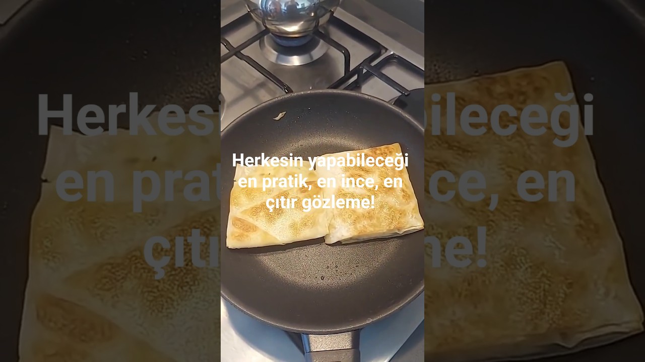 ÇITIR ÇITIR PRATİK GÖZLEME TARİFİ