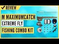 M MAXIMUMCATCH Maxcatch Extreme Fly Fishing Combo Kit Review