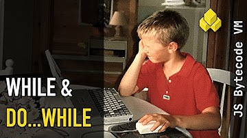 JS Bytecode VM (Part 3): Looping around (while and do...while)