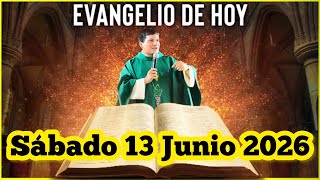 EVANGELIO DE HOY Sábado 13 Junio 2026 con el Padre Marcos Galvis