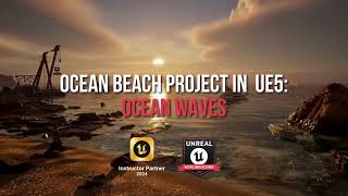 Creating Realistic Ocean Waves in UE5: Advanced Techniques for Stunning Shorelines #unrealengine
