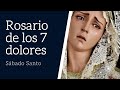 Rosario de los 7 Dolores