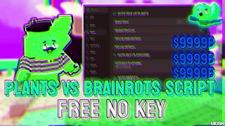 Plants vs Brainrots Script (NO KEY &amp; PASTEBIN) – REAL DUPE, Auto Farm + Instant Kill Update 2026