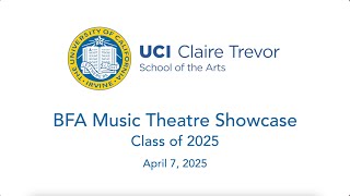 UC Irvine Music Theatre Showcase - Class of 2025