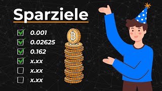 6 Bitcoin-Sparziele, Die Du Feiern Solltest