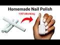 How to make Nail Polish at home /DIY homemade Nail polish Nail polish tutorial/making nail polish