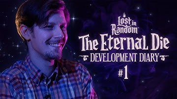 Lost in Random: The Eternal Die | Dev Diary #1 | A Roguelite Spin