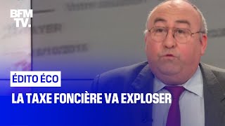 La taxe foncière va exploser