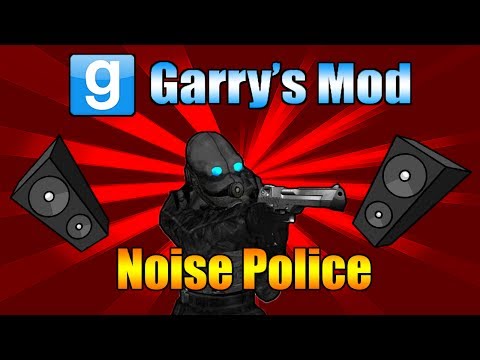 Garry's Mod Trolling "The Noise Police"