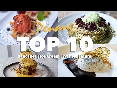 "Top 10 Places in Penang for Dessert Lovers" by AwesomePenang.com