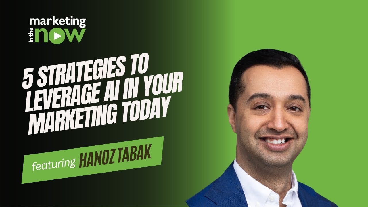 5 Strategies to Leverage AI in Your Marketing Today | Marketing In The ...