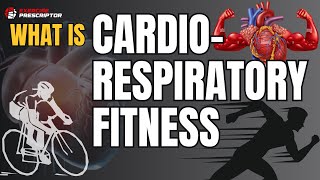 What is cardiorespiratory fitness? High predictor of mortality | fitness age