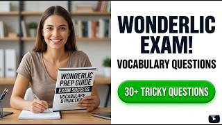 Vocabulary Wonderlic Exam Questions - Secret 2026 Study Guide to Pass Your Test Easily
