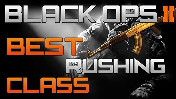 Black Ops 2 - Best Rushing Class In Black Ops 2 (BO2 FFA COD)