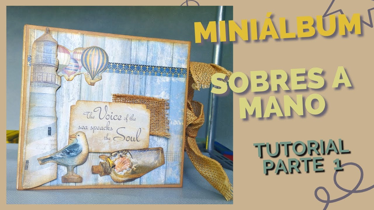 Tutorial mini Álbum sobres 