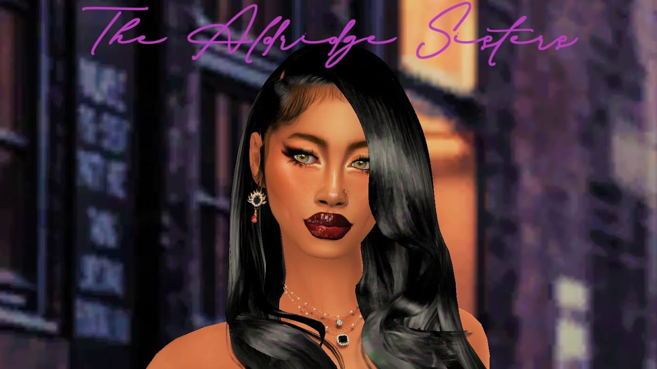 DOLL FACE MELROSE THE ALDRIDGE SISTERS PART SIX THE SIMS 4