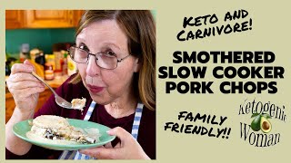 Keto Pork Chops Recipe | Smothered Pork Chops in Slow Cooker | Carnivore!