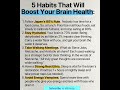 5 Habits that will Boost Your Brain Health|Five life habits to boost to your productivity