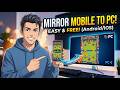 How To Mirror Mobile Screen In PC | Easy Tutorial To Show Your Display On Pc