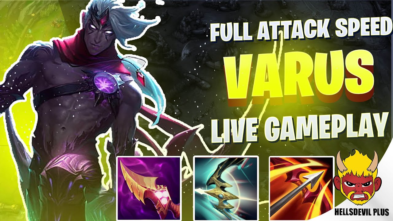 New FULL ATTACK SPEED Varus Build! - Wild Rift HellsDevil Plus Gameplay