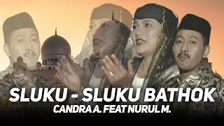 Candra Ashari feat Nurul Machmudah - Sluku Sluku Bathok  ||  Sholawat & Syiir Jawa