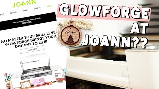 DISCOVER GLOWFORGE | A look at The Glowforge 3D Laser Printer From The Joann Email