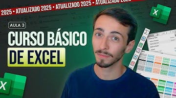 Curso Básico de Excel 2025 | Aula 3 | GRATUITO