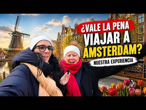 ¿VALE la PENA VIAJAR a AMSTERDAM? Nuestra experiencia | TOUR Y COMIDA