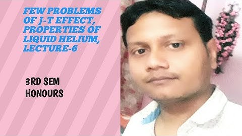 LOW TEMPERATURE PHYSICS, LECTURE-6