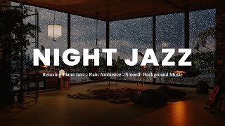 Best Relaxing Sleep Jazz [Smooth Jazz, Calm Music] Tender Piano Jazz Music - Soft Jazz Music by Smooth Jazz BGM 77 views 2 weeks ago 27 hours